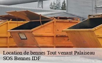 Location de bennes Tout venant  palaiseau-91120 SOS Bennes IDF