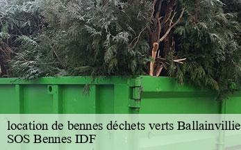 location de bennes déchets verts  ballainvilliers-91160 SOS Bennes IDF