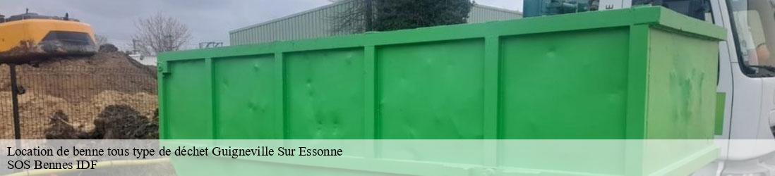Location de benne tous type de déchet  guigneville-sur-essonne-91590 SOS Bennes IDF