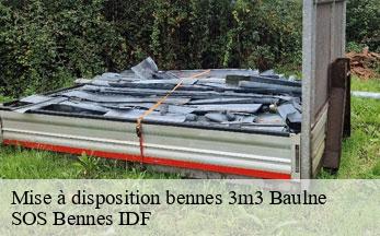 Mise à disposition bennes 3m3  baulne-91590 SOS Bennes IDF